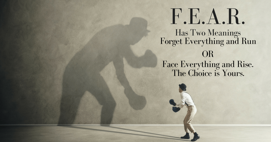 Fear Has Two Meanings Mauldin SC Healthy Lifestyle