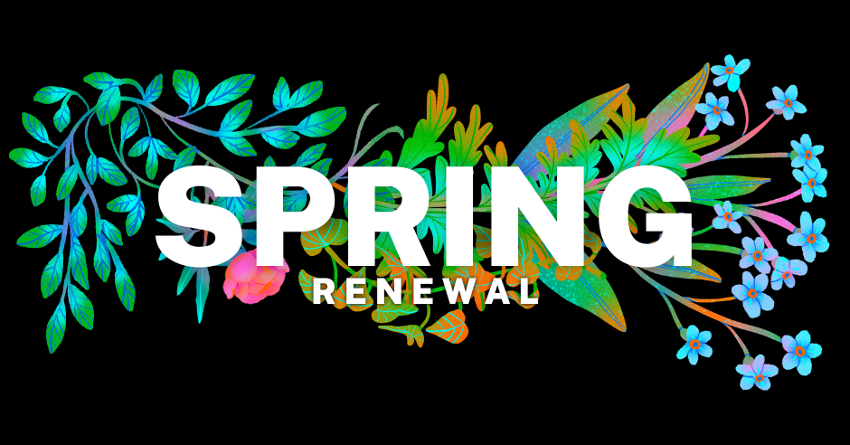 Spring Renewal & Well-Being